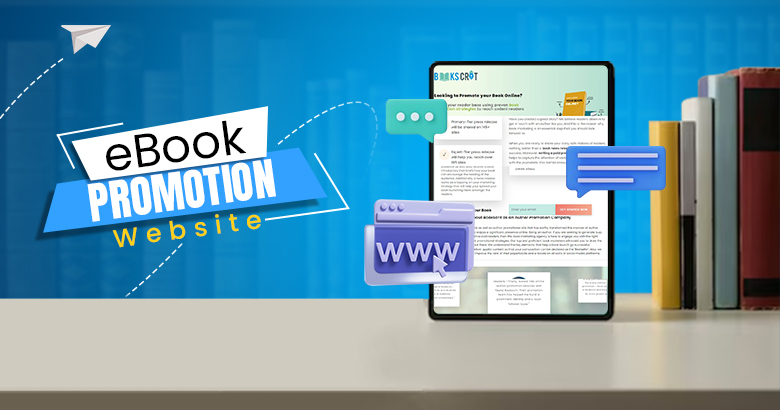 The What, Why, and Hows of Working with an eBook Promotion Website